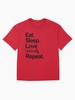 Essen. Schlafen. Dich selbst lieben. Wiederholen. Übergroßes T-Shirt