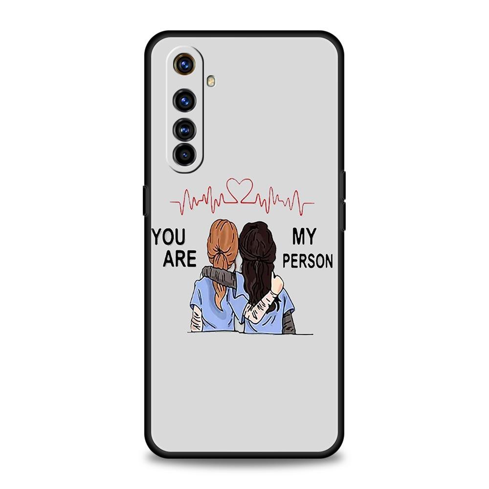 

Greys Anatomy You Are My Case For Realme 12 11 10 9 8 5G 7 6 GT5 GT3 GT2 Pro C21 C11 C25 C35 For Realme GT Neo 2 3 3T 5 Cover Realme GT5