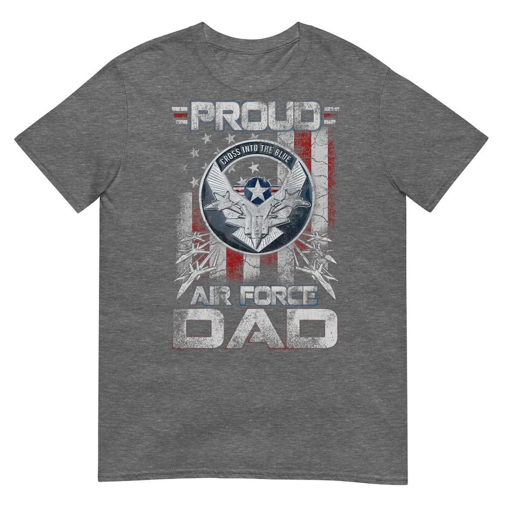 Unisexs Proud Air Force Dad Shirt Military Family Fathers Day TShirt