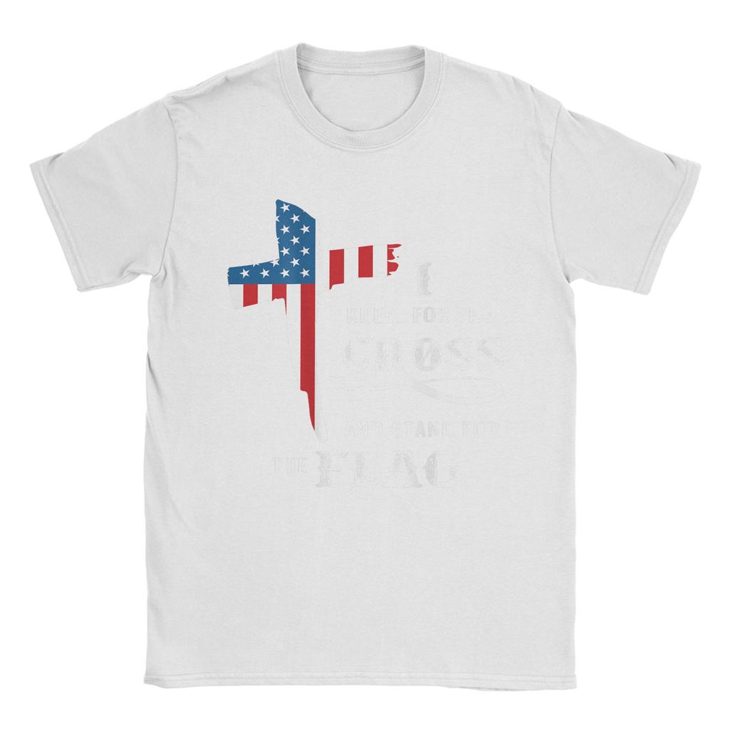 Novelty Stand For The Flag Kneel For The Cross T-Shirt Men Pure Cotton T Shirt Veteran's Day Short Sleeve Tee Shirt Merchandise