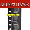 5PCS New and Original 211AYQS MICRF211AYQS  MICRF211 Rf Receiver Chip QSOP-16 The Integrated Circuit