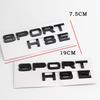 1Pc 3D ABS Logo Sport HSE Emblem Letters Car Trunk Badge For Land Rover Range Rover L320 Discovery Sport HSE Sticker Accessories