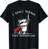 Ich werde Unfug treiben Dann Unfug Lustiges Waschbär T-Shirt