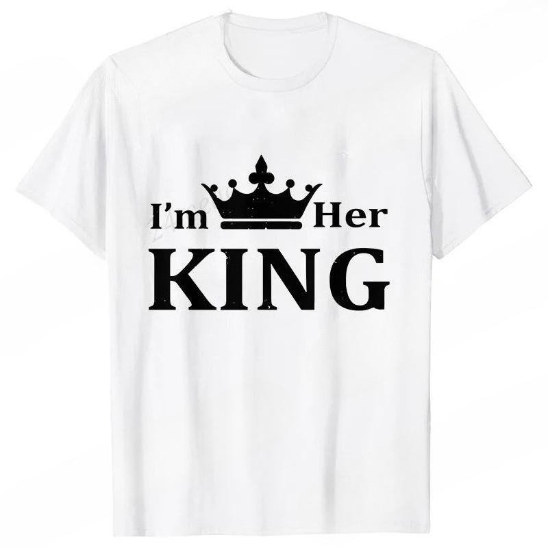 I'm Her King I'm His Queen Couples T-shirt King Queen Outfit for Men Women Lover T Shirts for Couple Gift Tee Shirts Tops