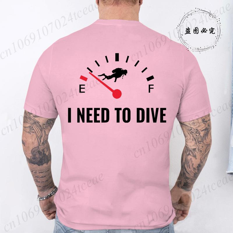 Summer Fashion Men Tshirt I Need To Dive Graphic Tees Pullover O Neck Oversized Designer Tops Black Casual Vintage Male Clothes