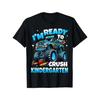 Boys And Girls Top, I'M Ready To Crush Kindergarten First Day of Boys T-Shirt