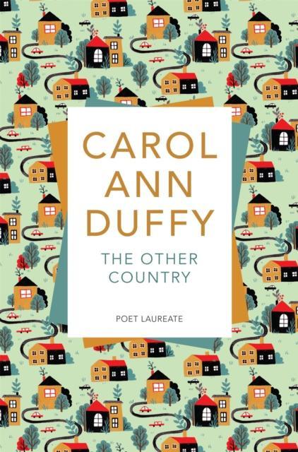 The Other Country by Carol Ann Duffy DBE Paperback Book 9781509852932