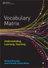 The Vocabulary Matrix : Understanding, Learning, Teaching Book