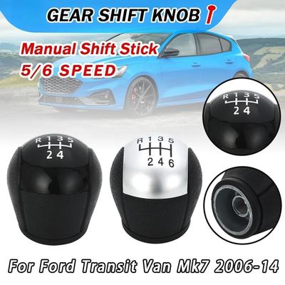 New Product 5/6 Speed Manual For Ford Transit Van MK7 (2006-2014) Automotive Interior Gear Stick Shift Knob Lever Black Sliver