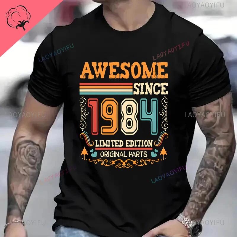 Vintage 1984 Birthday Cotton T Shirts for Men Women Short Sleeve Clothing Retro Tshirts Born in 1984 Clothes for Men Tops Tee