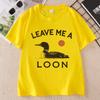 Leave Me A Loon T Shirt Casaul Funny Bird Lover TShirt Minimalist Nature Graphic Tee Cotton Short Sleeve Round Neck Printed