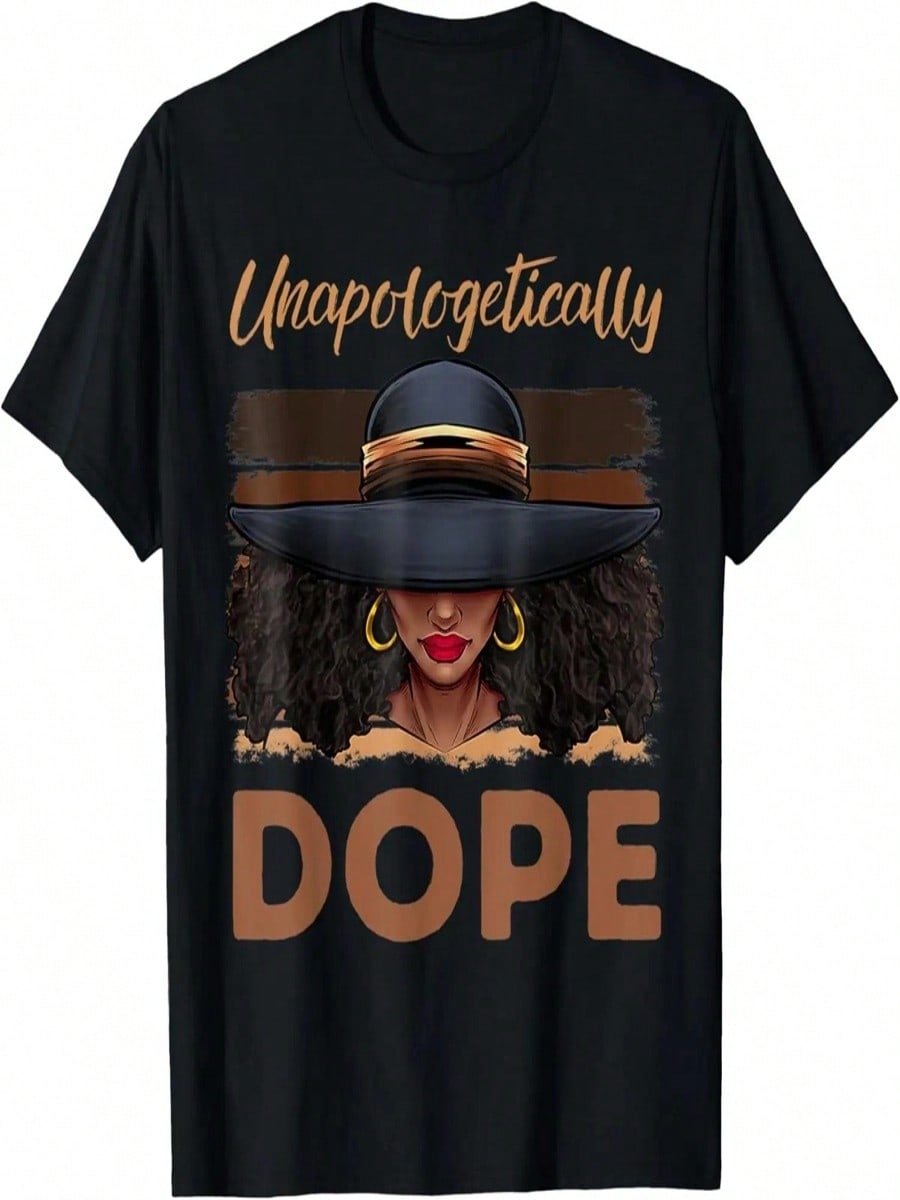 Unapologetically Dope African American Ladies T-Shirt S