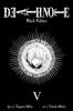 Death Note Black Edition Vol. 5 by Tsugumi Ohba Paperback Book 9781421539683