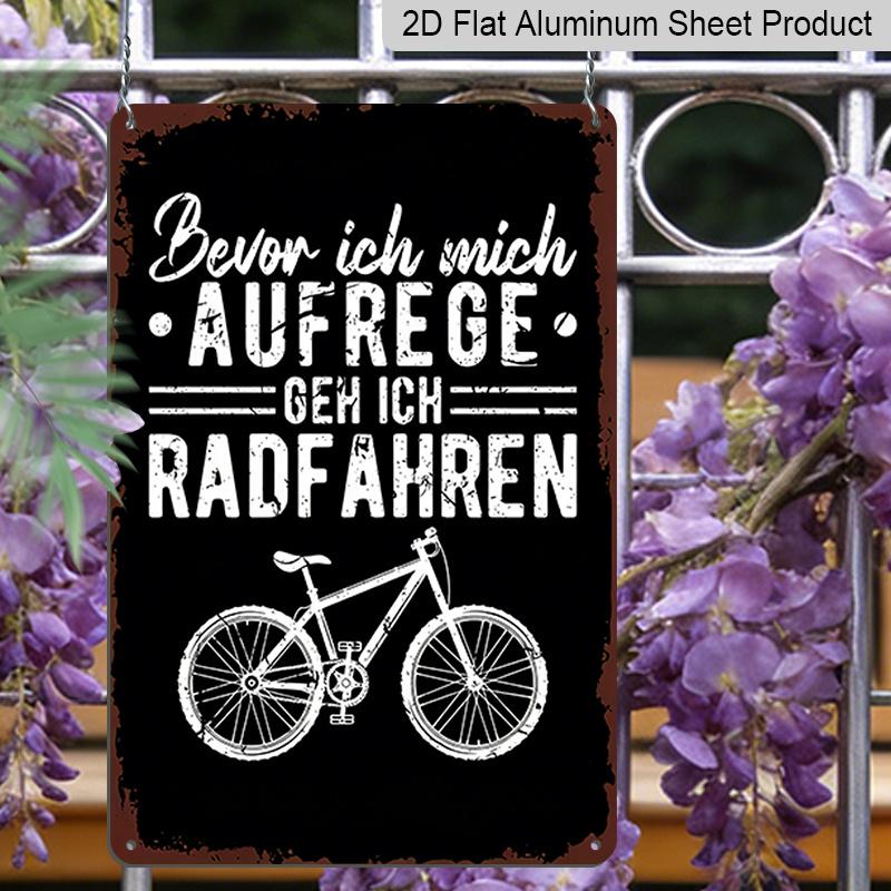 2D Flat 1pc Rustic Metal Wall Art Featuring Bicycle Design with An Inspiring German Cycling Quote - A Durable Aluminium Sign for Mountain Bike