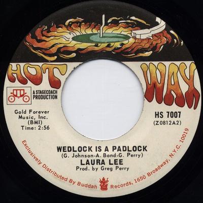 Disque 7 pouces LAURA LEE - Wedlock Is A Padlock HS7007 Hot Wax 1969 US Soul/Funk Occasion