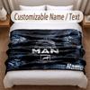 MAN Truck Printed Flannel Blanket Custom Name Text Soft Warm Throw For Bedroom Holiday Gift