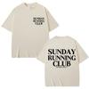 Sunday Running Club Graphic T Shirt Men Women Sport Fashion Harajuku T-shirts Oversized Cotton Casual O-Neck T Shirts