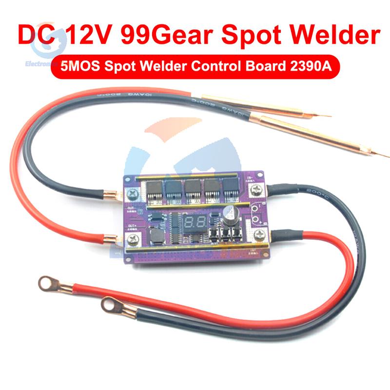 12V 99 Gear Spot Welder Module 5Mos Transistors 2390A Spot Welder Control Board Welding Machine 18650 Battery DIY Soldering Kit
