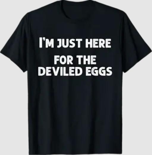 I'm Just Here for The Deviled Eggs Funny Couple Matching T-Shirt
