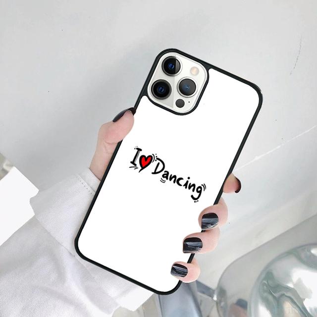I Love Dance Phone Case Cover For iPhone 17 Air 15 Pro MAX 16 Plus 14 12 11 13 Coque