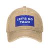 Let's Go Taco Funny Meme Baseball Cap Distressed Denim Washed Always Chickens Out Sun Cap Outdoor Travel Unstructured Soft Hat