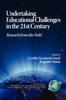 The Undertaking Educational Challenges In the 21st Century : Research from the Field Book