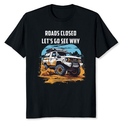 Neuer Limitierter Lustiger Offroad Truck 4x4 Straßen Gesperrt Lass uns Sehen Warum T-Shirt Tops Tee