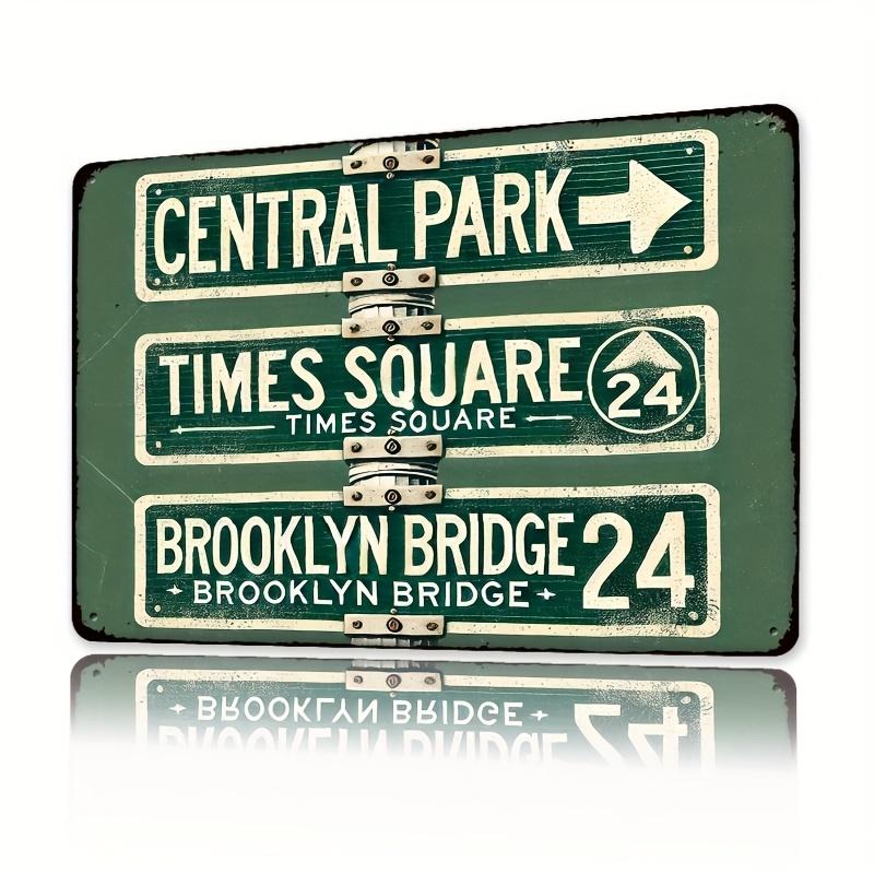 

Vintage Central Park Brooklyn Bridge Metal Sign Iron Wall Art for Home Yard or Man Cave Decor Retro Green Distresse aluminum 20x30cm
