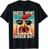 Guess What Chicken Butt _ Funny Chicken Meme Gift Unisex T-Shirt