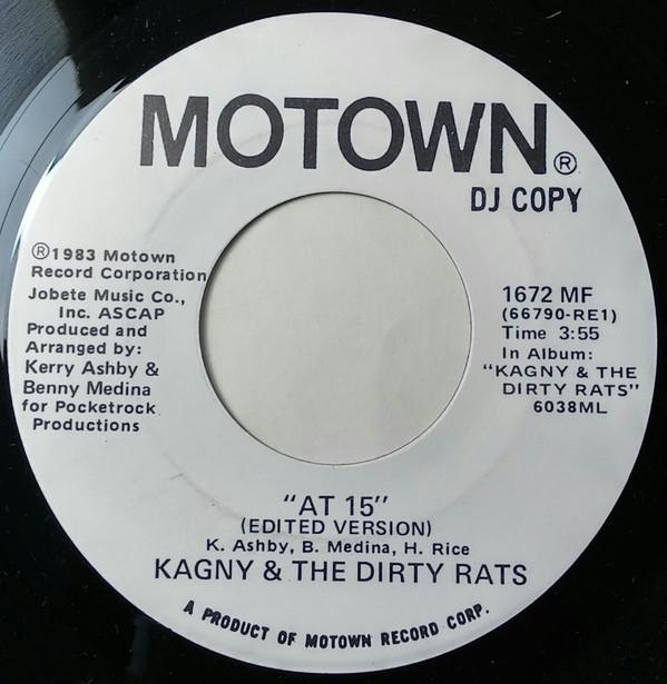 

7inch Record KAGNY & THE DIRTY RATS - At 15 1672MFPROMO Motown 1983 US Rock Used