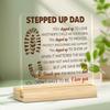 Thoughtful Stepped Up Dad Acrylic Plaque Meaningful Stepdad Gift for Fathers Day Birthday Desktop Keepsake for Home Office 1PC