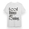 Women's Plus Size T-shirt With Good Things Are Coming Graphic White Cotton Tee