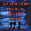 Requiem for a Hard Man by S.C. Bradbury Paperback Book 9781913567675