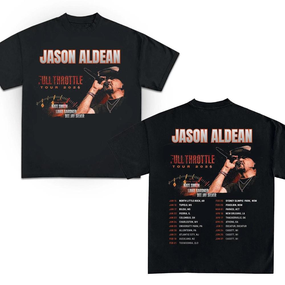 Jason Aldean Full Throttle Tour 2026 North America Tour Unisex Tshirt Unisex T-Shirt XL