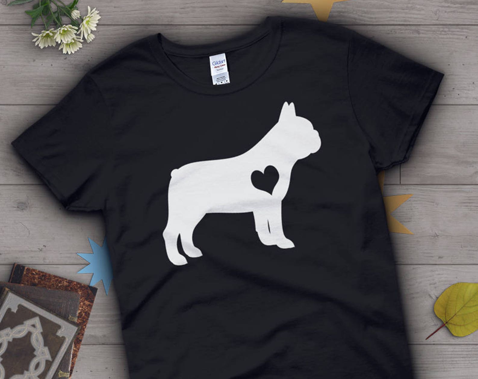 French Bulldog Shirt,  , Bull Dog Lover Gift, Cute French Bulldog Mom T-shirt, French Bulldog Lover Tshirt, Pet Graphic Tee, Tops 100