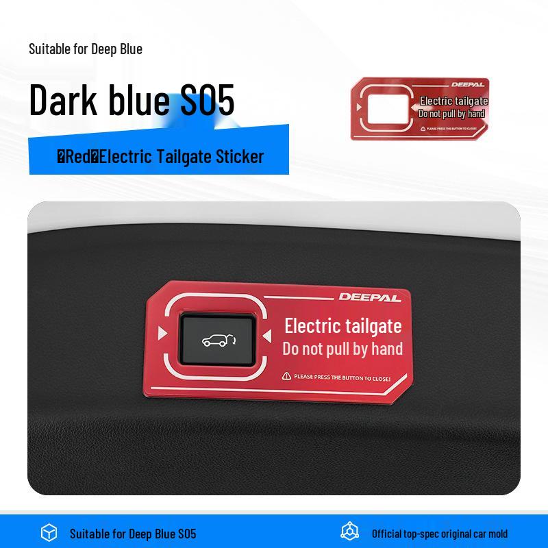 Deep Blue S05 Electric Tailgate Trunk Reminder Sticker - Car Accessories