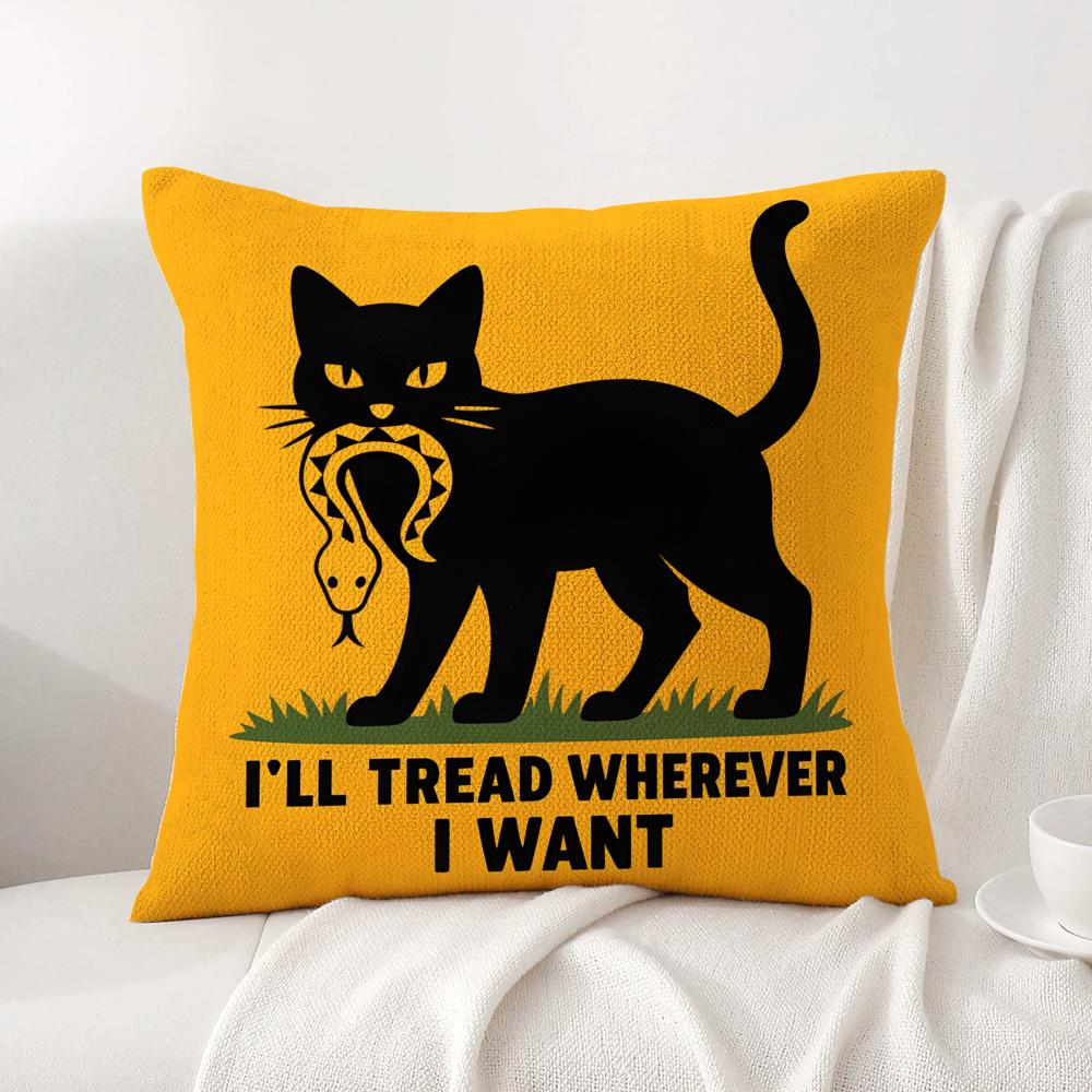 ill tread wherever i want Cushion Cover Natural Linen Organic Fabric DoubleSided Printing Sofa Home Decor Gift Pillow Cover