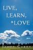 The Live, Learn, & Love Book