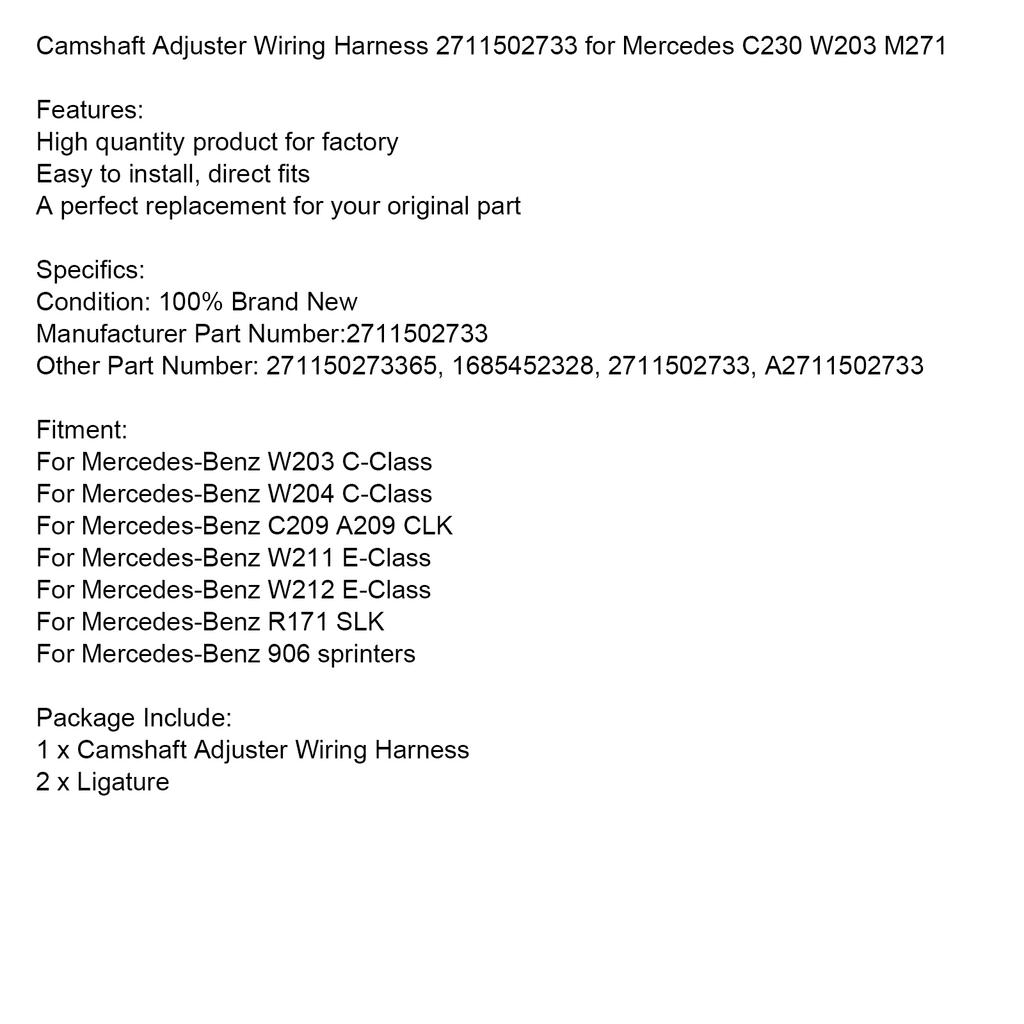 Camshaft Adjuster Wiring Harness 2711502733 for Mercedes C230 W203 M271