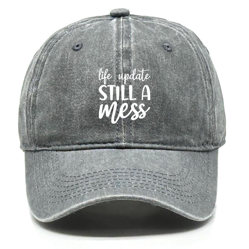 STILL A MESS" Print Adjustable Baseball Cap, Flat Cap Cozy Vintage Leisure Sun Visor Snapback Sun Hat