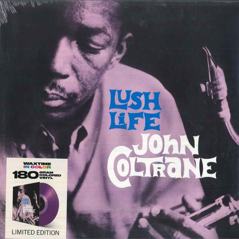 

LP Record JOHN COLTRANE - Lush Life 950661 WaxTime In Colo 2019 Europe Jazz