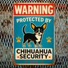 [2D Flat] 1pc 8x12 Inch Retro Metal Tin Sign - "WARNING: CHIHUAHUA SECURITY" - Humorous Dog Warning Plaque Metal Wall Art Decor
