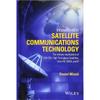 Innovations In Satellite Communications and Satellite Technology: The Industry Implications of DVBS2X, High Throughput Satellites, Ultra HD, M2M, and