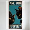 Vintage Teal Metal Sign Are You Pooping? with Two Black Cats, Distressed Brown Rim - Retro Wall Art for Home Bar Man Cave Decor