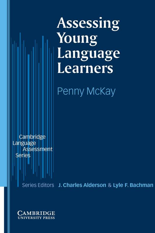 The Assessing Young Language Learners by Penny McKay - Paperback Book