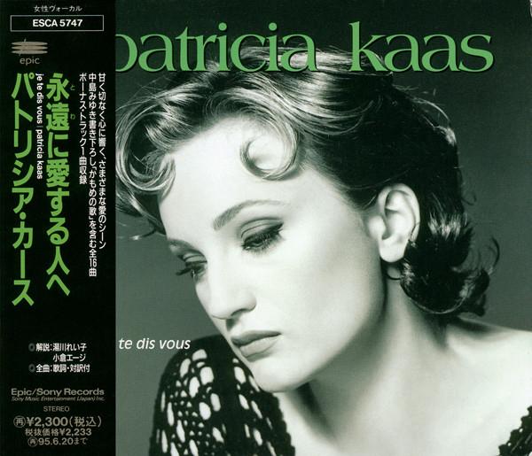 

CD PATRICIA KAAS - Je Te Dis Vous ESCA5747 Epic 1993 Japan Pop Used