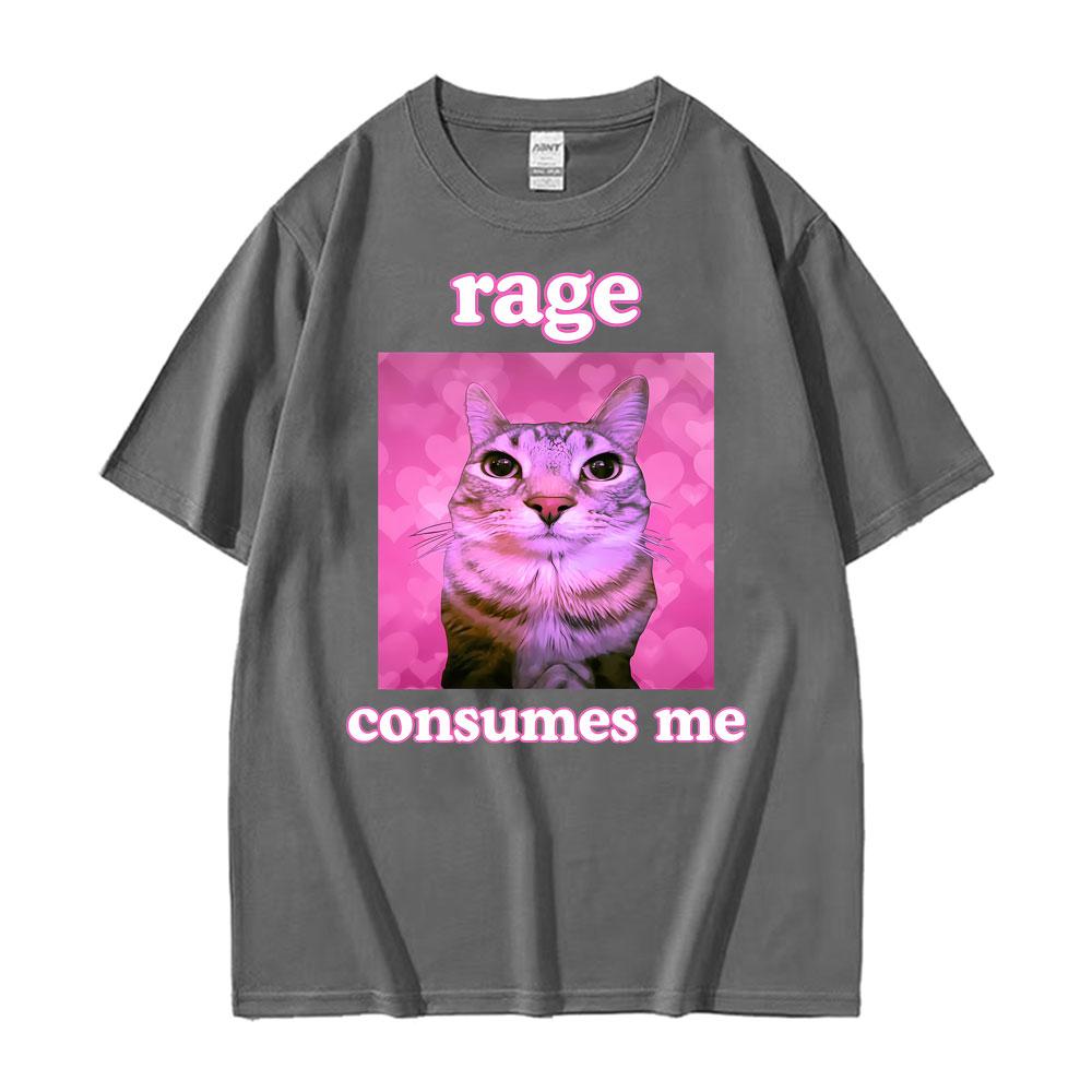 Ironic Meme Cat Rage Consumes Me Tshirts Unisex Women Clothing Funny Vintage Classic Short Sleeve Tshirt Casual Oversized T Shirt