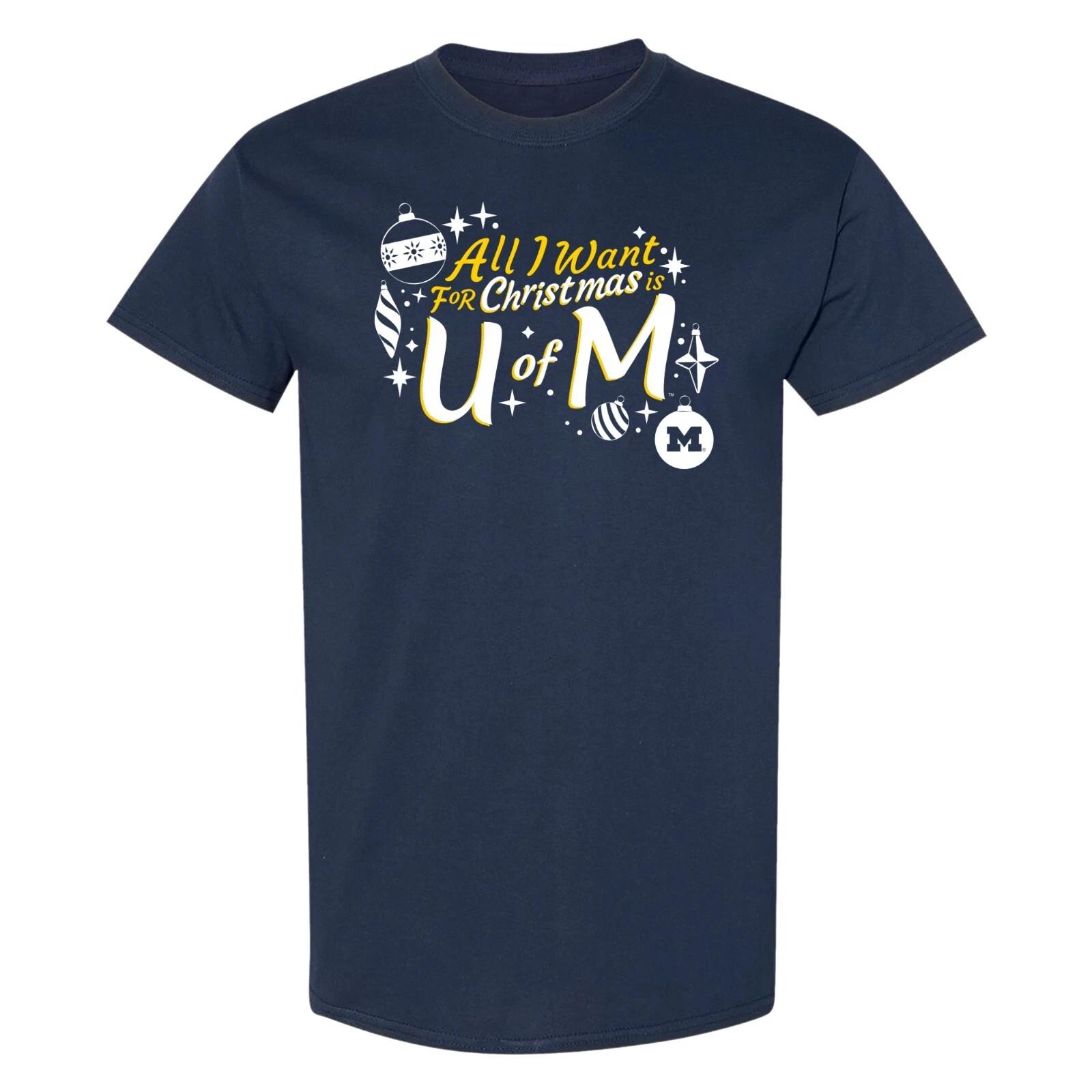 All I Want For Christmas Is U of M - Michigan T-Shirt - Navy M