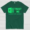 Trust Me I Know My Sheet Cotton Summer Casual Cool Loose T-Shirt