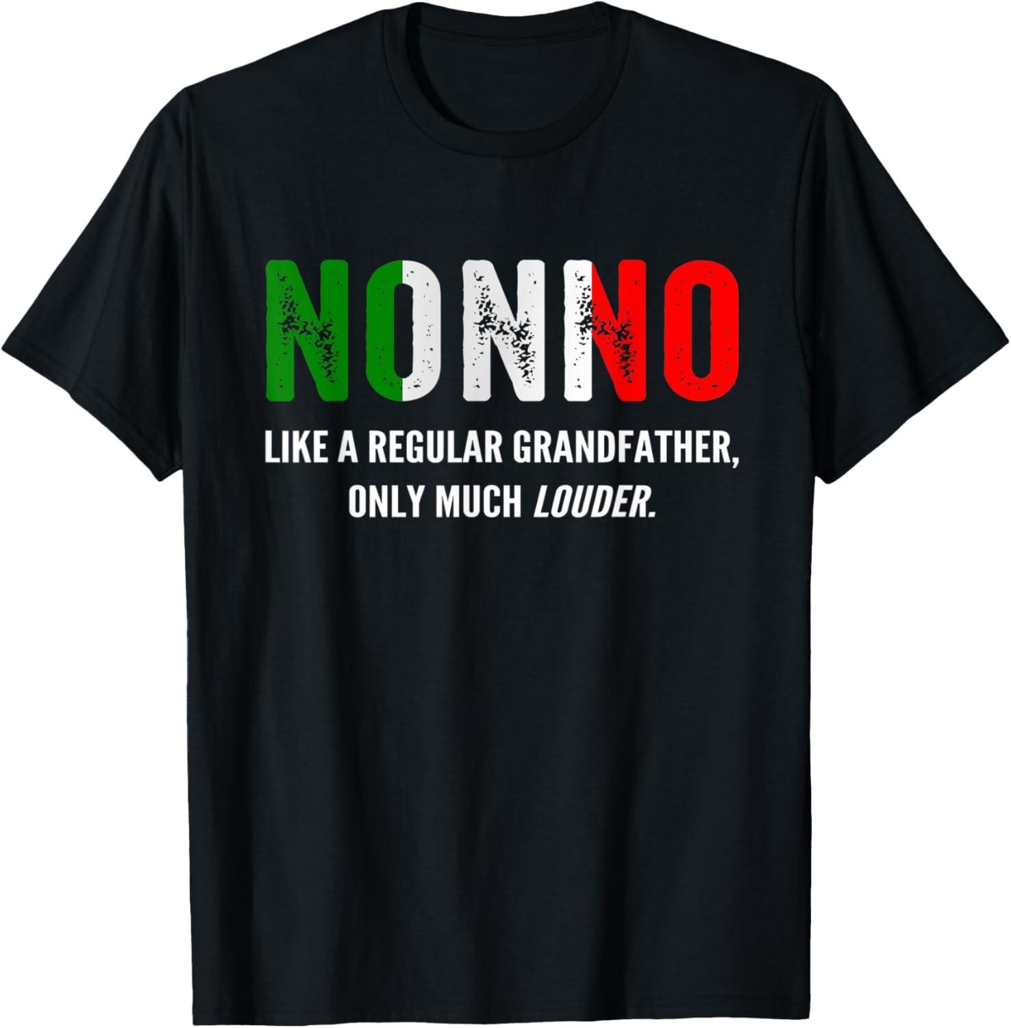 Mens Nonno Shirt Funny Italian Grandfather Novelty Gift T-Shirt S разноцветный